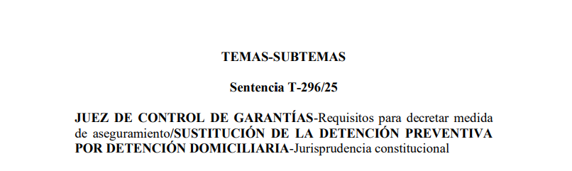 Sanción a juez por sustitución de medida de aseguramiento | Sentencia T-296/25